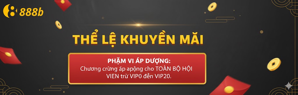 Thể lệ khuyến mãi 888b
